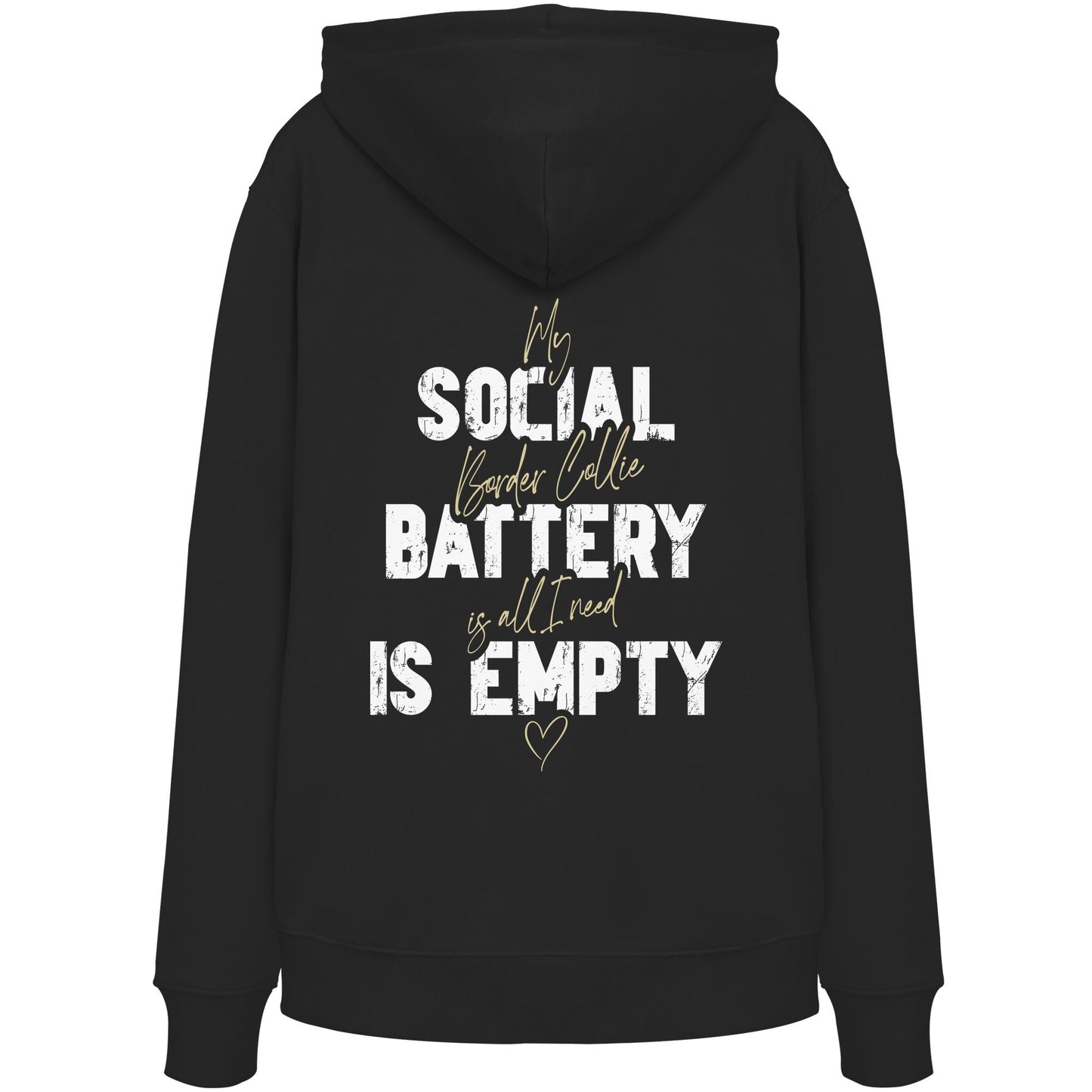 Social Battery Is Empty - Border Collie - Organic Hoodie