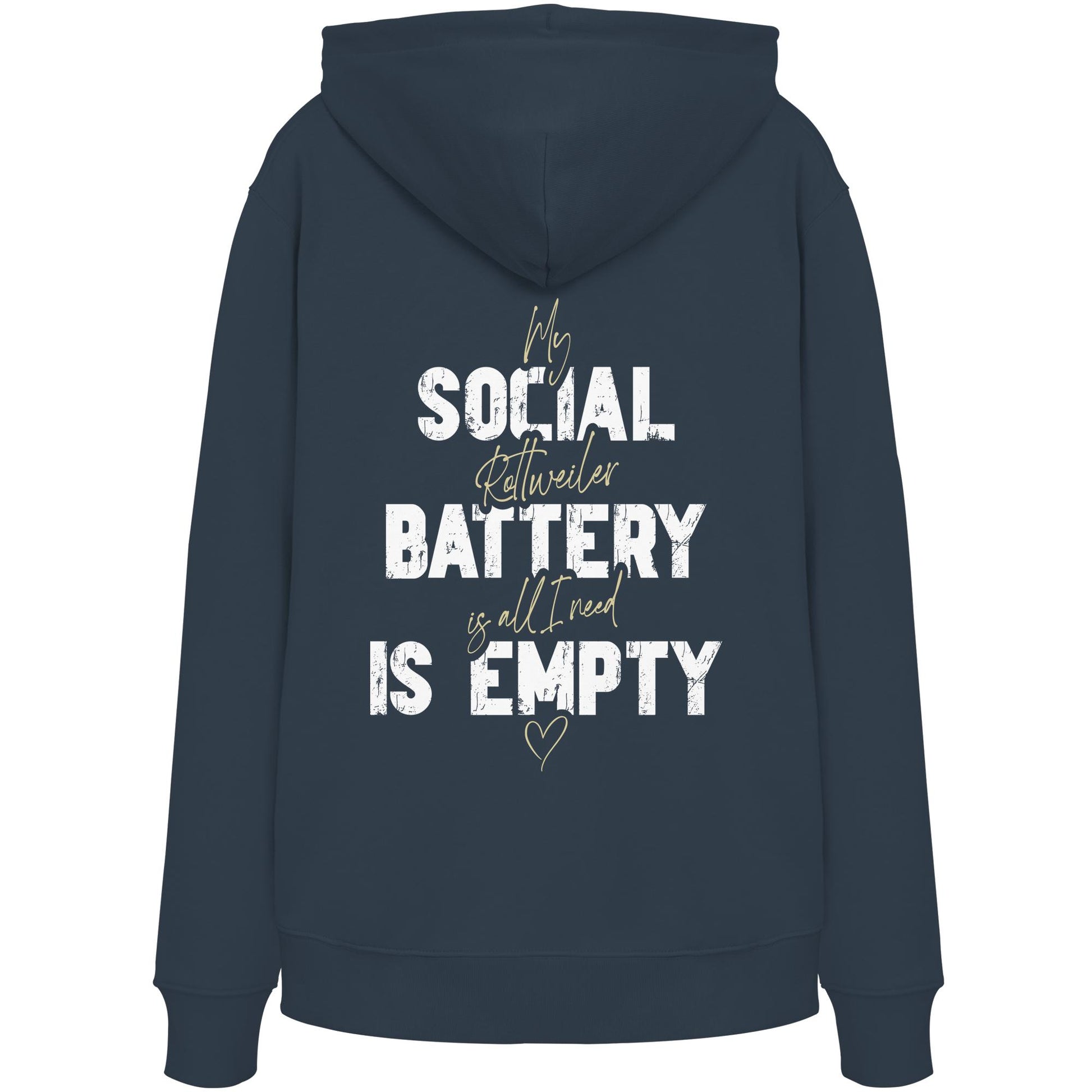 Social Battery Is Empty - Rottweiler - Organic Hoodie