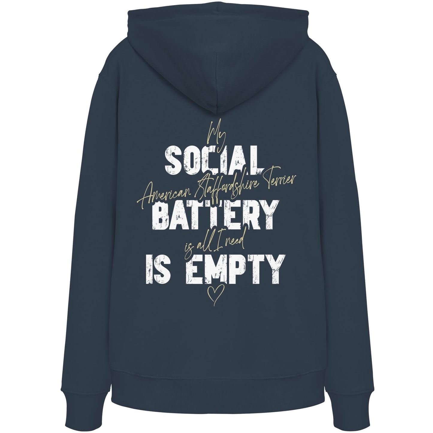 Social Battery Is Empty - American Staffordshire Terrier - Organic Hoodie