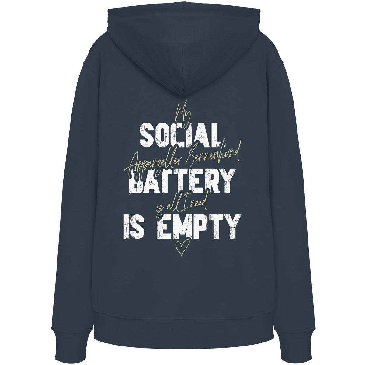 Social Battery Is Empty - Appenzeller Sennenhund - Organic Hoodie