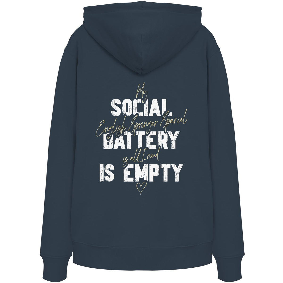 Social Battery Is Empty - English Springer Spaniel - Organic Hoodie