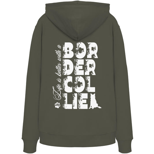 Life is better with a Border Collie - Organic Hoodie