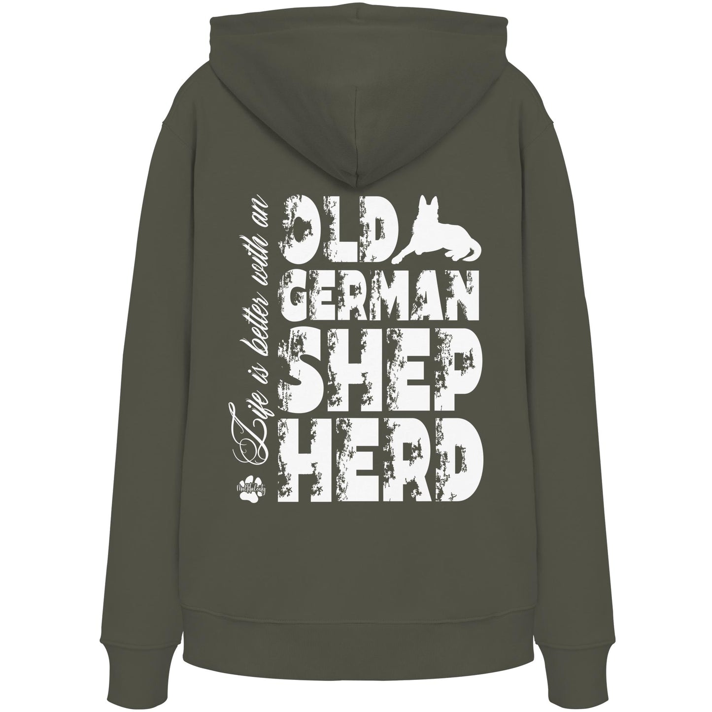 Life is better with an Old German Shepherd - Organic Hoodie