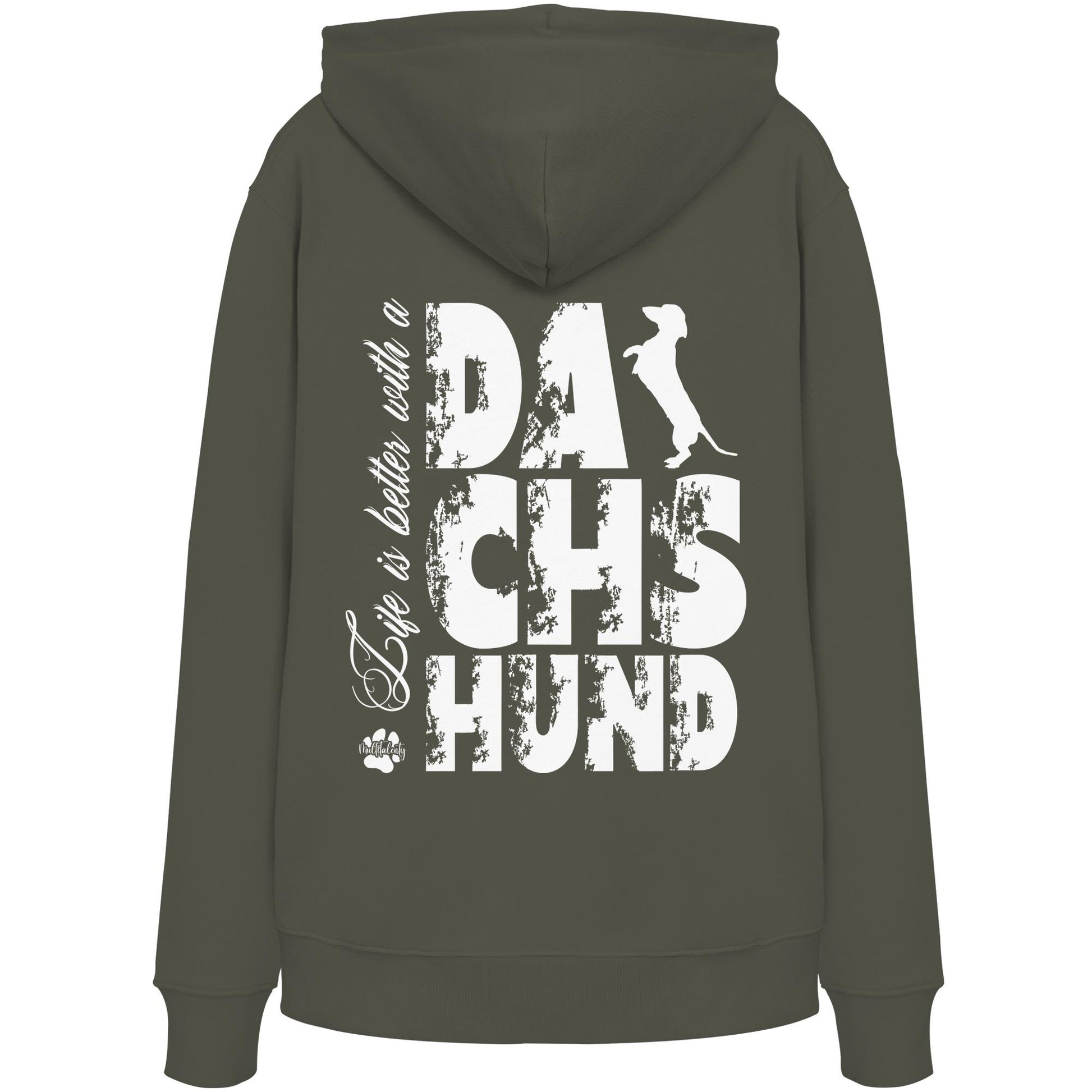 Life is better with a Dachshund - Organic Hoodie