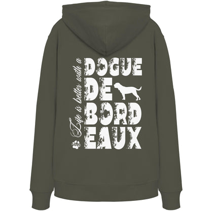 Life is better with a Dogue de Bordeaux - Organic Hoodie