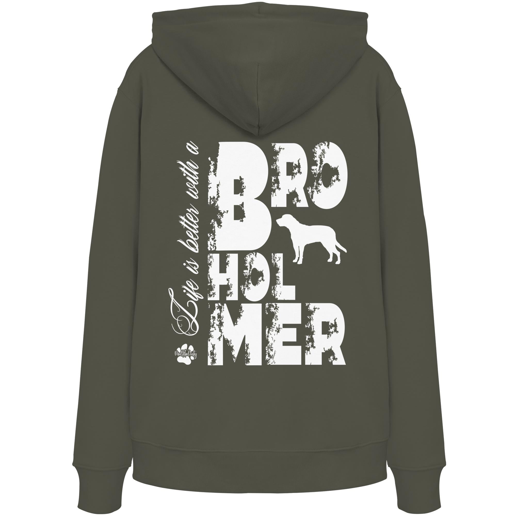Life is better with a Broholmer - Organic Hoodie