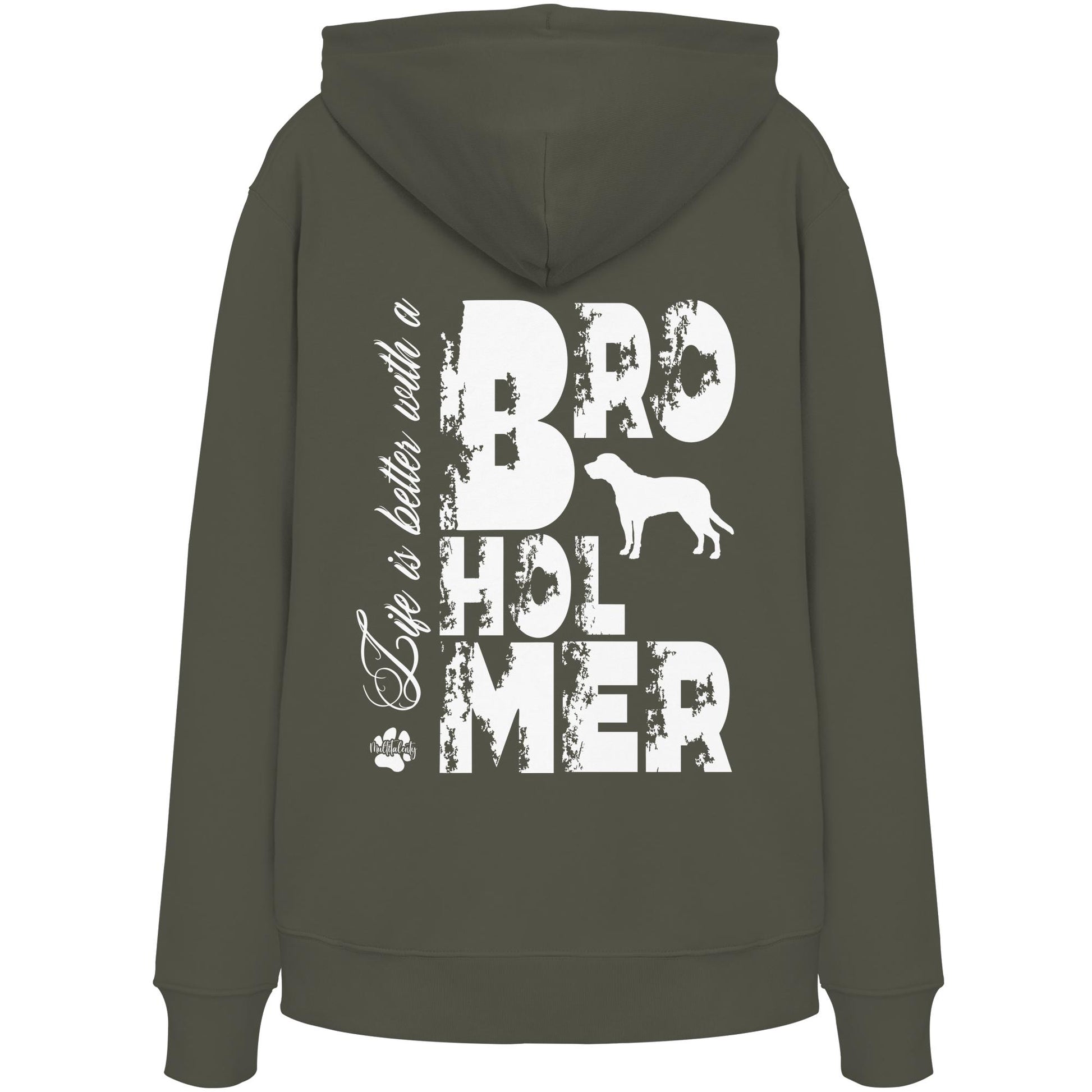 Life is better with a Broholmer - Organic Hoodie