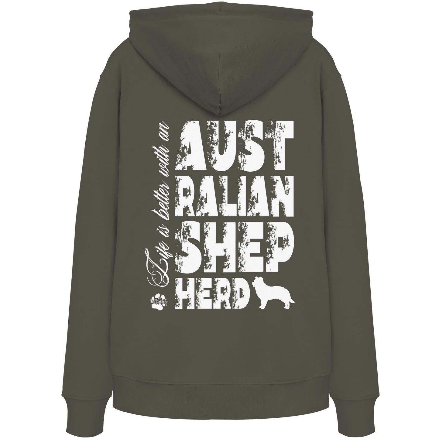 Life is better with an Australian Shepherd - Organic Hoodie