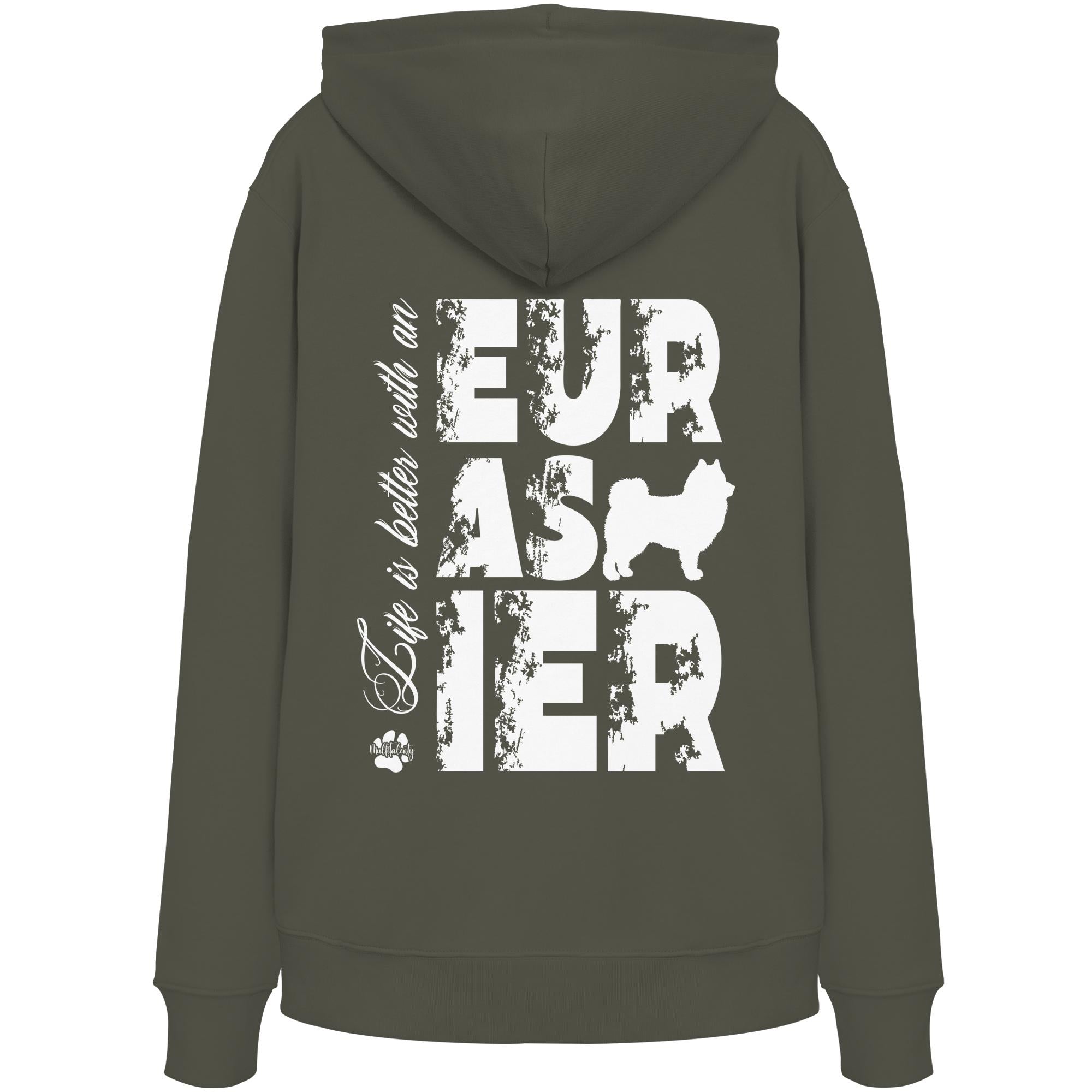Life is better with an Eurasier - Organic Hoodie