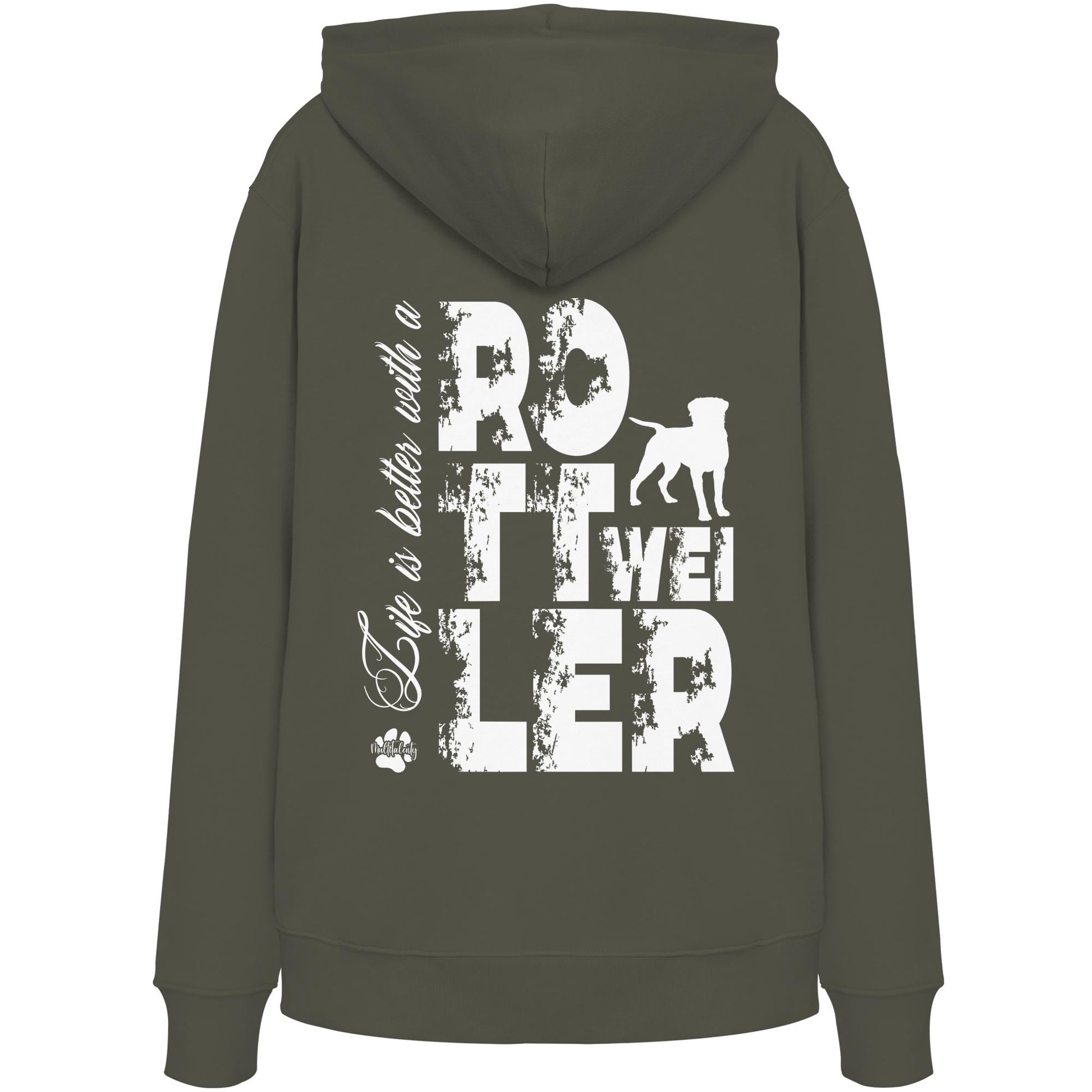 Life is better with a Rottweiler - Organic Hoodie