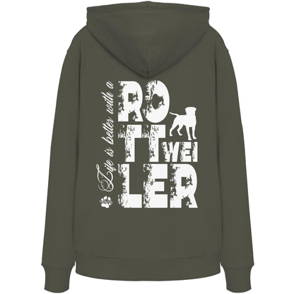 Life is better with a Rottweiler - Organic Hoodie
