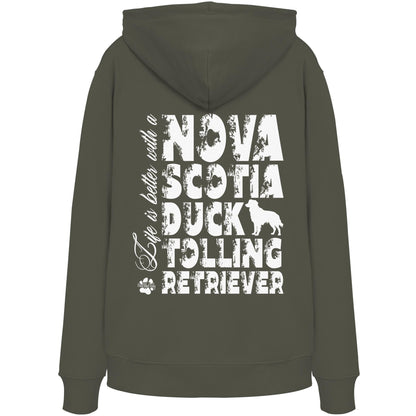 Life is better with a Nova Scotia Duck Tolling Retriever - Organic Hoodie