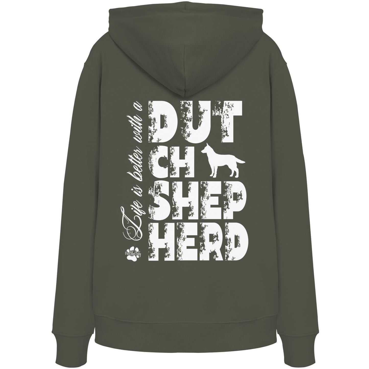 Life is better with a Dutch Shepherd - Organic Hoodie