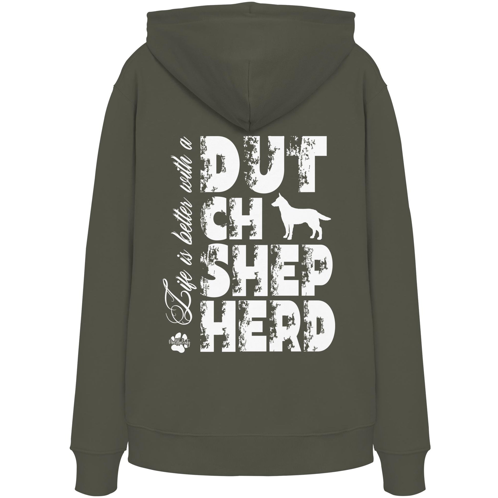 Life is better with a Dutch Shepherd - Organic Hoodie