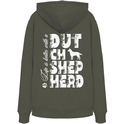 Life is better with a Dutch Shepherd - Organic Hoodie