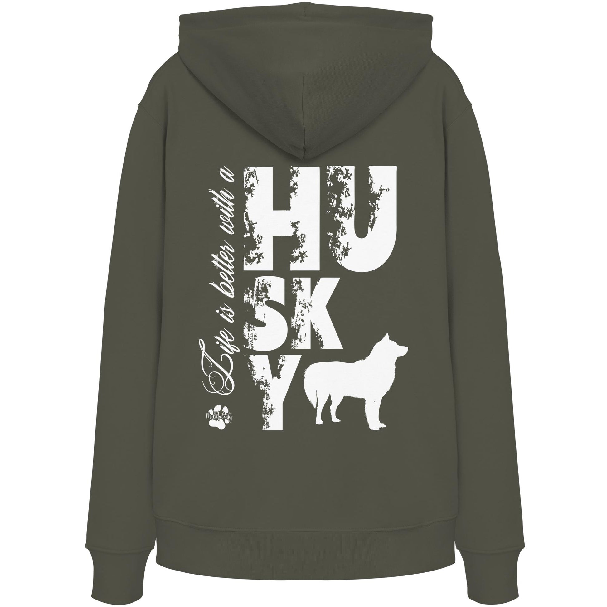 Life is better with a Husky - Organic Hoodie