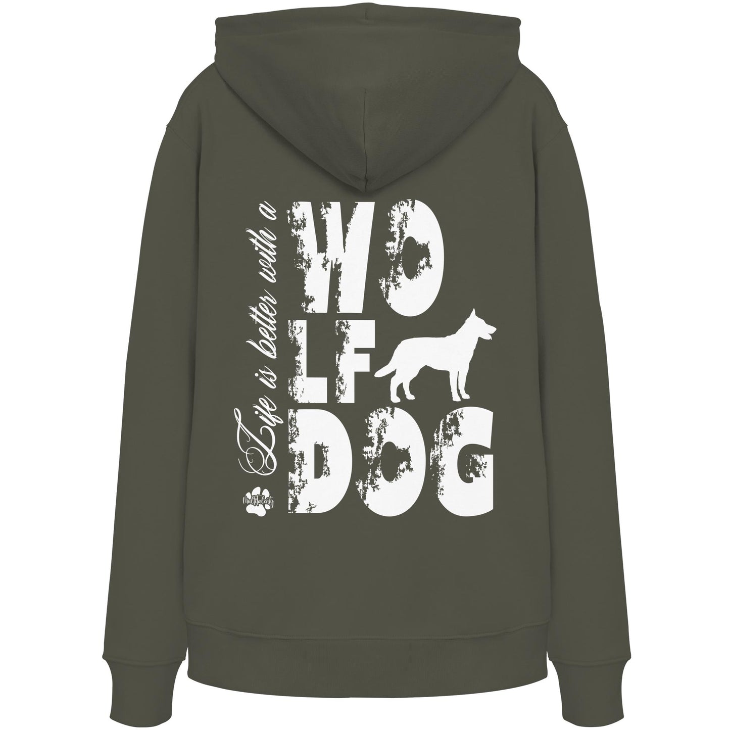Life is better with a Wolfdog - Organic Hoodie