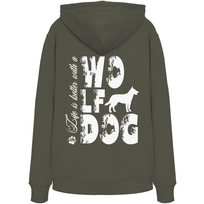Life is better with a Wolfdog - Organic Hoodie