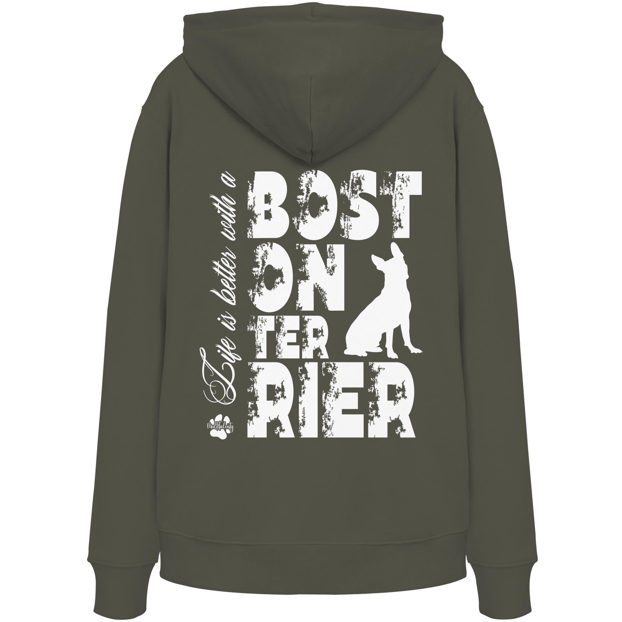 Life is better with a Boston Terrier - Organic Hoodie
