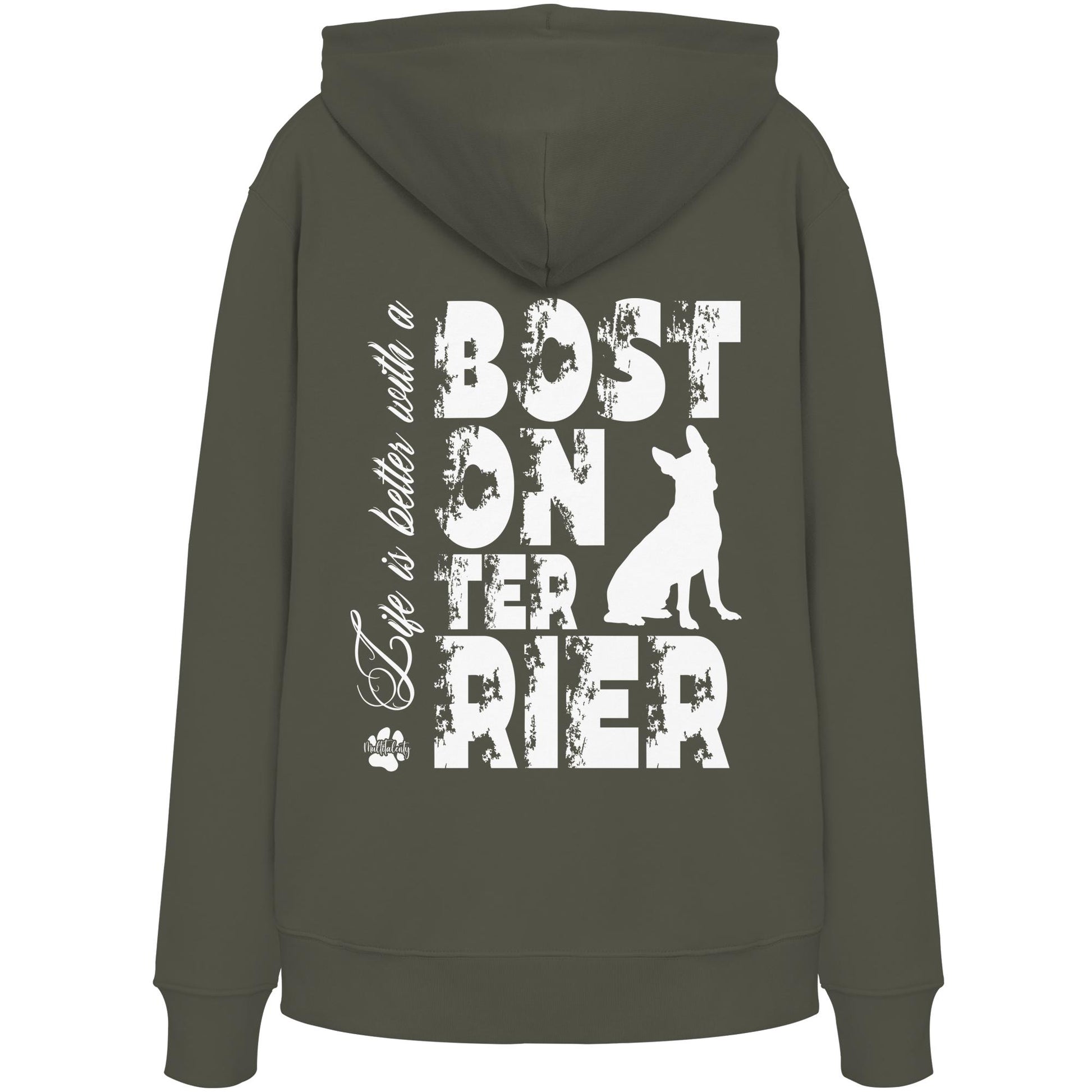 Life is better with a Boston Terrier - Organic Hoodie