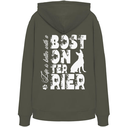 Life is better with a Boston Terrier - Organic Hoodie
