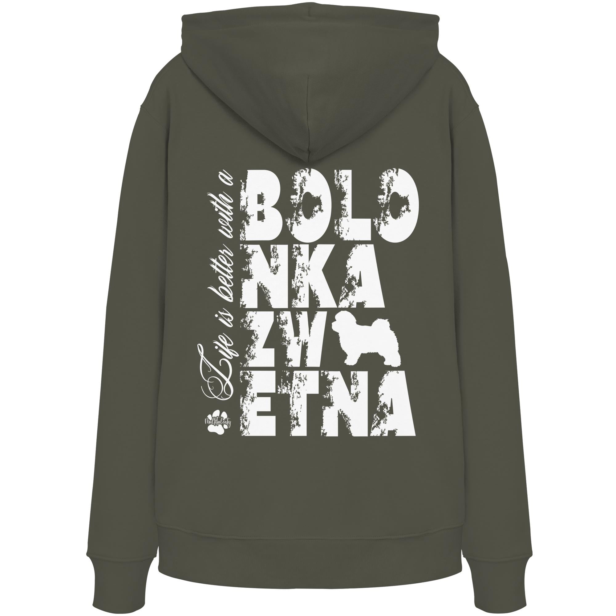 Life is better with a Bolonka Zwetna - Organic Hoodie