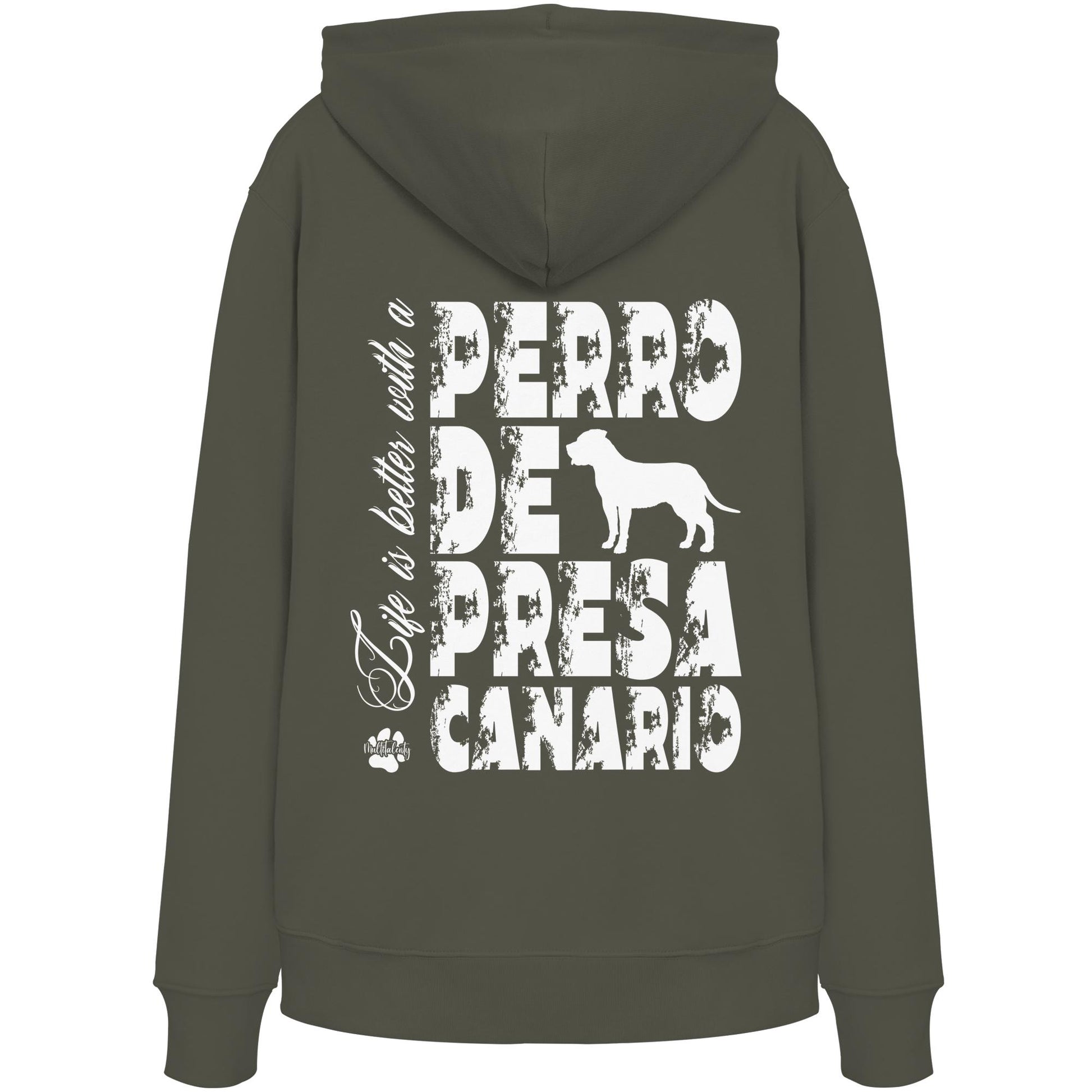 Life is better with a Presa Canario - Organic Hoodie