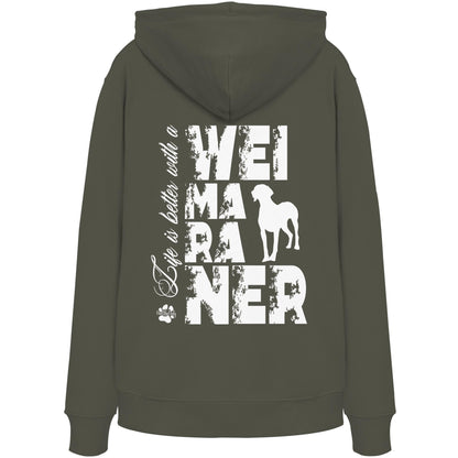 Life is better with a Weimaraner - Organic Hoodie