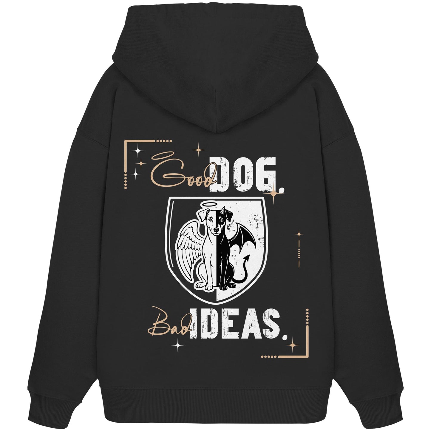 Good Dog. Bad Ideas. - Deutscher Pinscher - Organic Oversize Hoodie