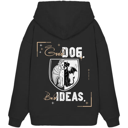 Good Dog. Bad Ideas. - Rottweiler - Organic Oversize Hoodie