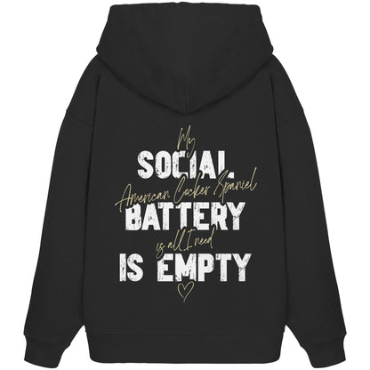 Social Battery Is Empty - American Cocker Spaniel - Organic Oversize Hoodie
