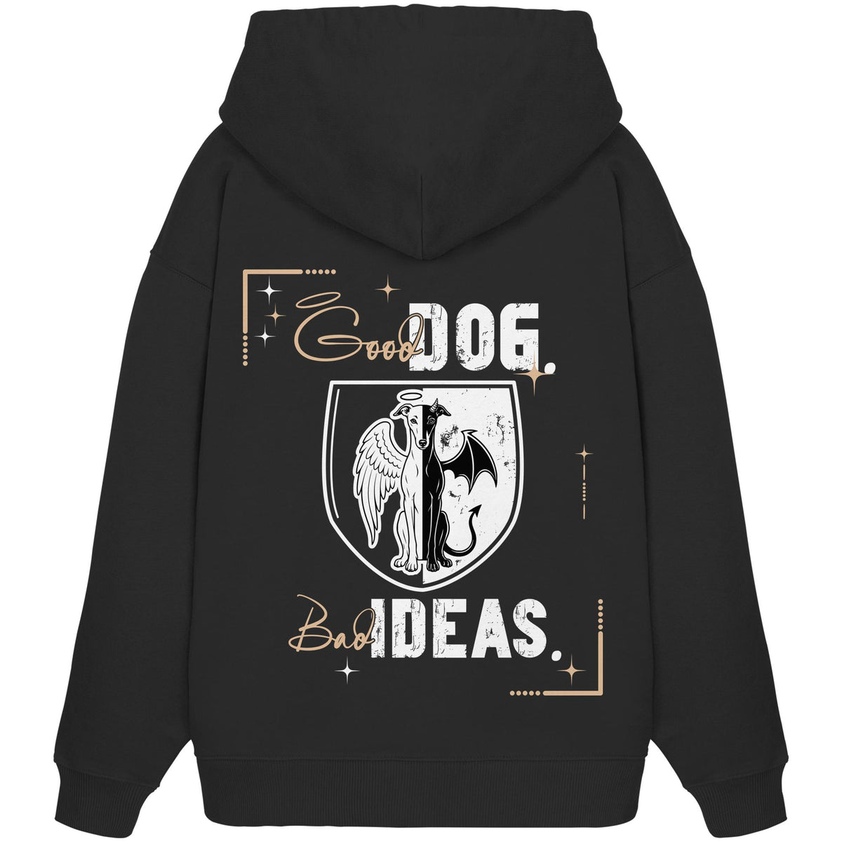 Good Dog. Bad Ideas. - Windhund - Organic Oversize Hoodie