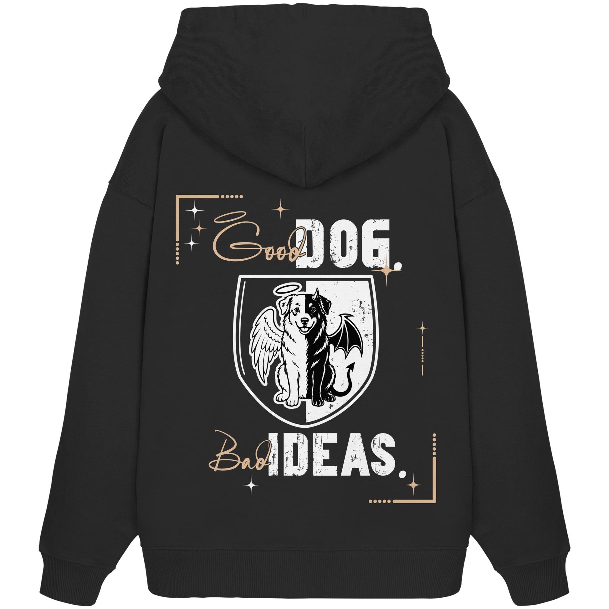 Good Dog. Bad Ideas. - Australian Shepherd - Organic Oversize Hoodie