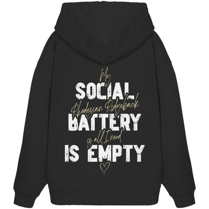 Social Battery Is Empty - Rhodesian Ridgeback - Organic Oversize Hoodie