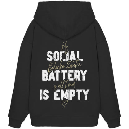 Social Battery Is Empty - Bolonka Zwetna - Organic Oversize Hoodie