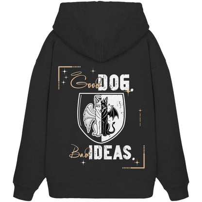 Good Dog. Bad Ideas. - Wolfhund - Organic Oversize Hoodie
