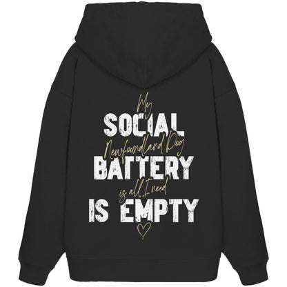 Social Battery Is Empty - Neufundländer - Organic Oversize Hoodie