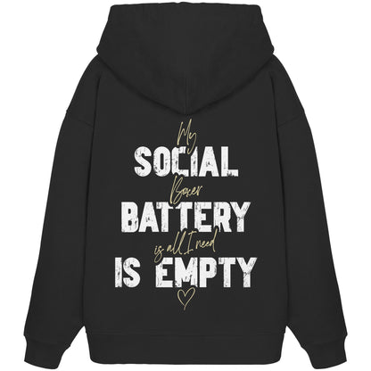 Social Battery Is Empty - Boxer - Organic Oversize Hoodie