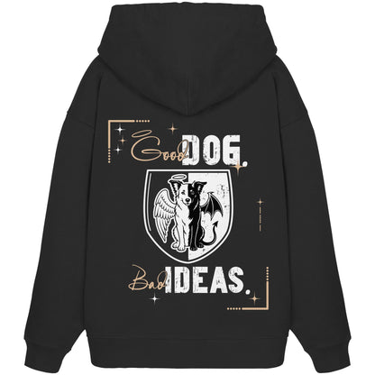 Good Dog. Bad Ideas. - Border Collie - Organic Oversize Hoodie