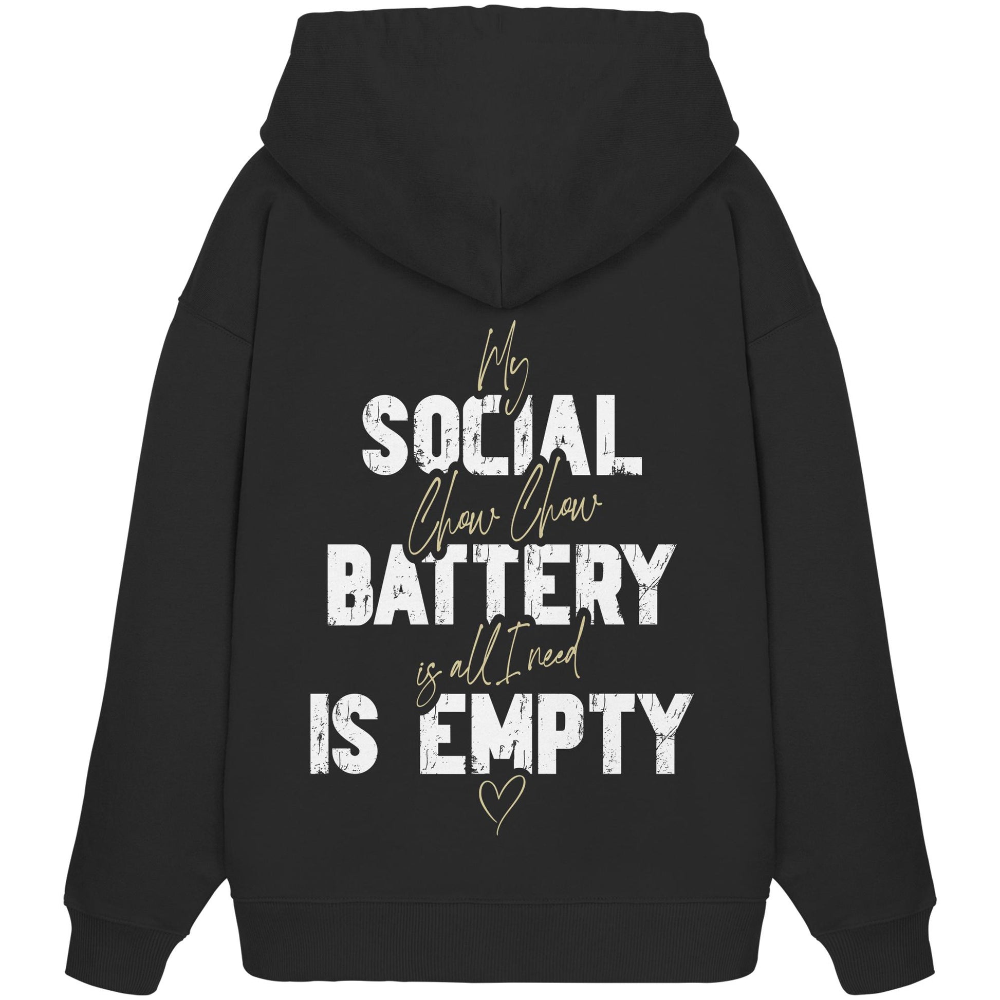 Social Battery Is Empty - Chow Chow - Organic Oversize Hoodie