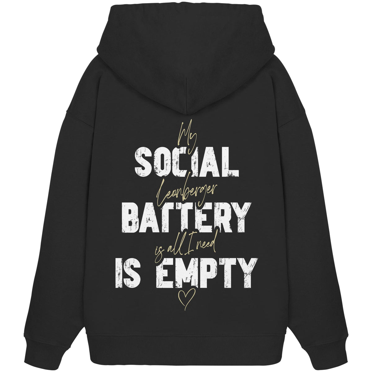 Social Battery Is Empty - Leonberger - Organic Oversize Hoodie