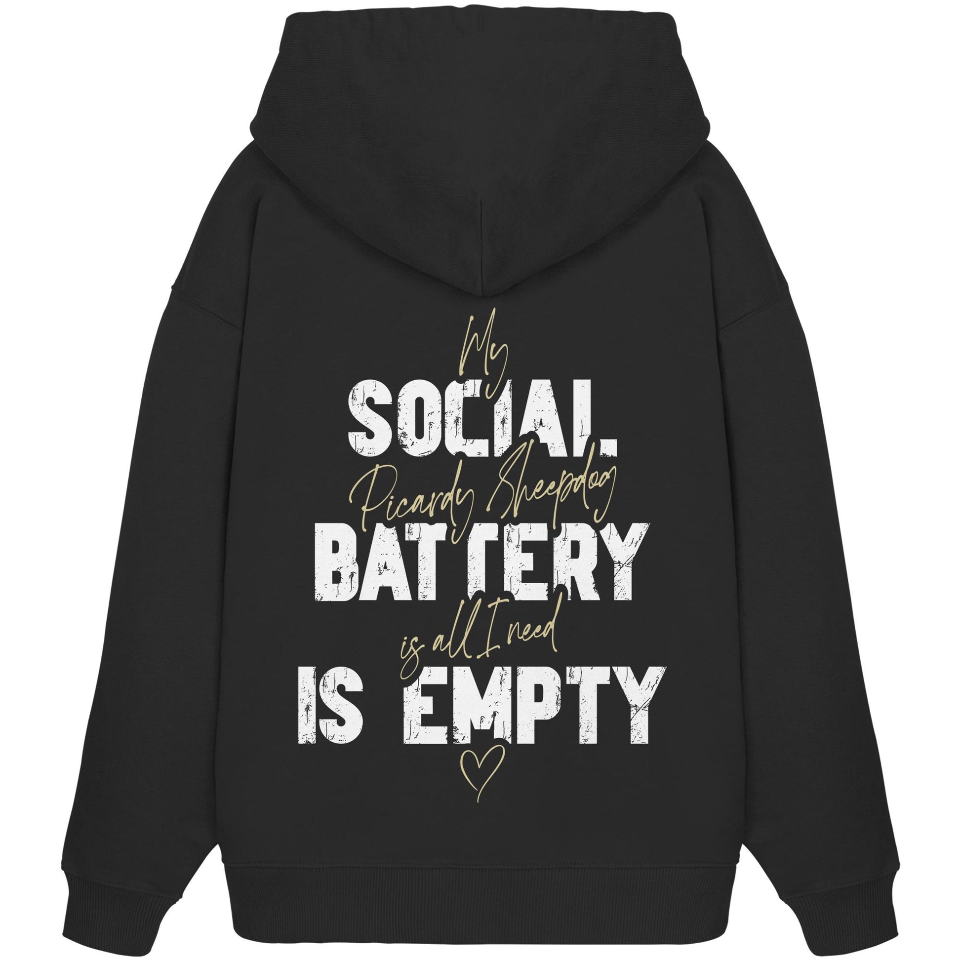 Social Battery Is Empty - Berger de Picardie - Organic Oversize Hoodie
