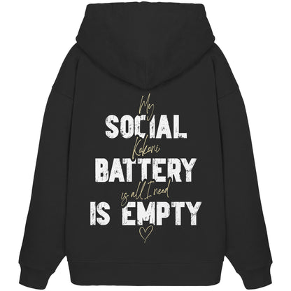 Social Battery Is Empty - Kokoni - Organic Oversize Hoodie