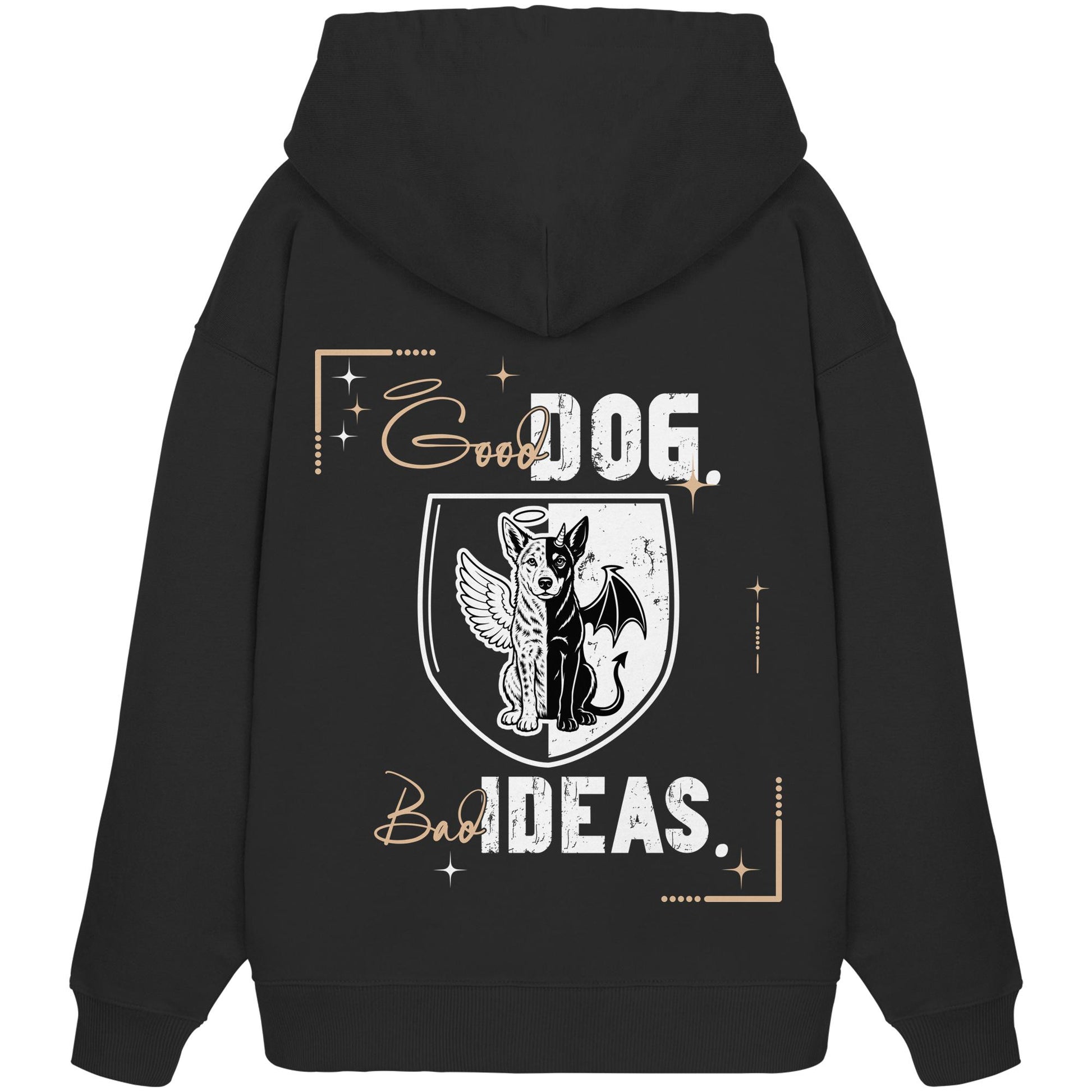Good Dog. Bad Ideas. - Australian Cattle Dog - Organic Oversize Hoodie