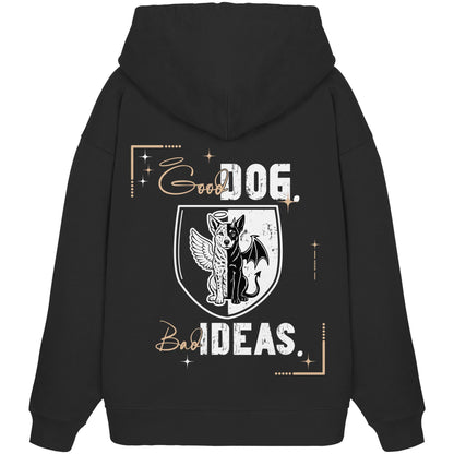 Good Dog. Bad Ideas. - Australian Cattle Dog - Organic Oversize Hoodie