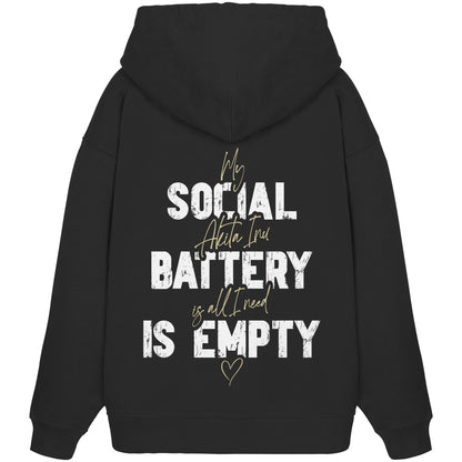 Social Battery Is Empty - Akita - Organic Oversize Hoodie