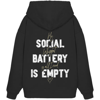 Social Battery Is Empty - Whippet - Organic Oversize Hoodie