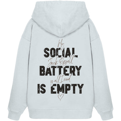 Social Battery Is Empty - Jack Russell - Organic Oversize Hoodie