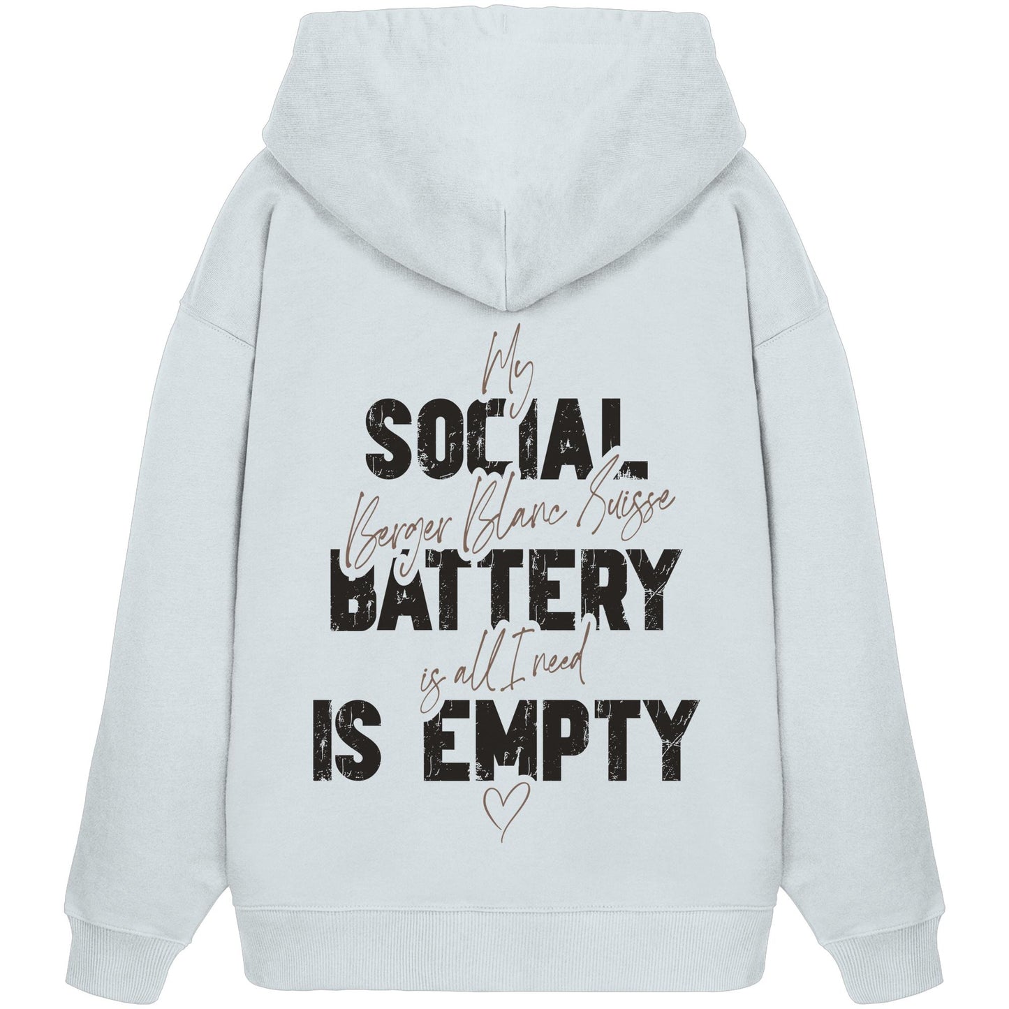 Social Battery Is Empty - Weißer Schäferhund - Organic Oversize Hoodie