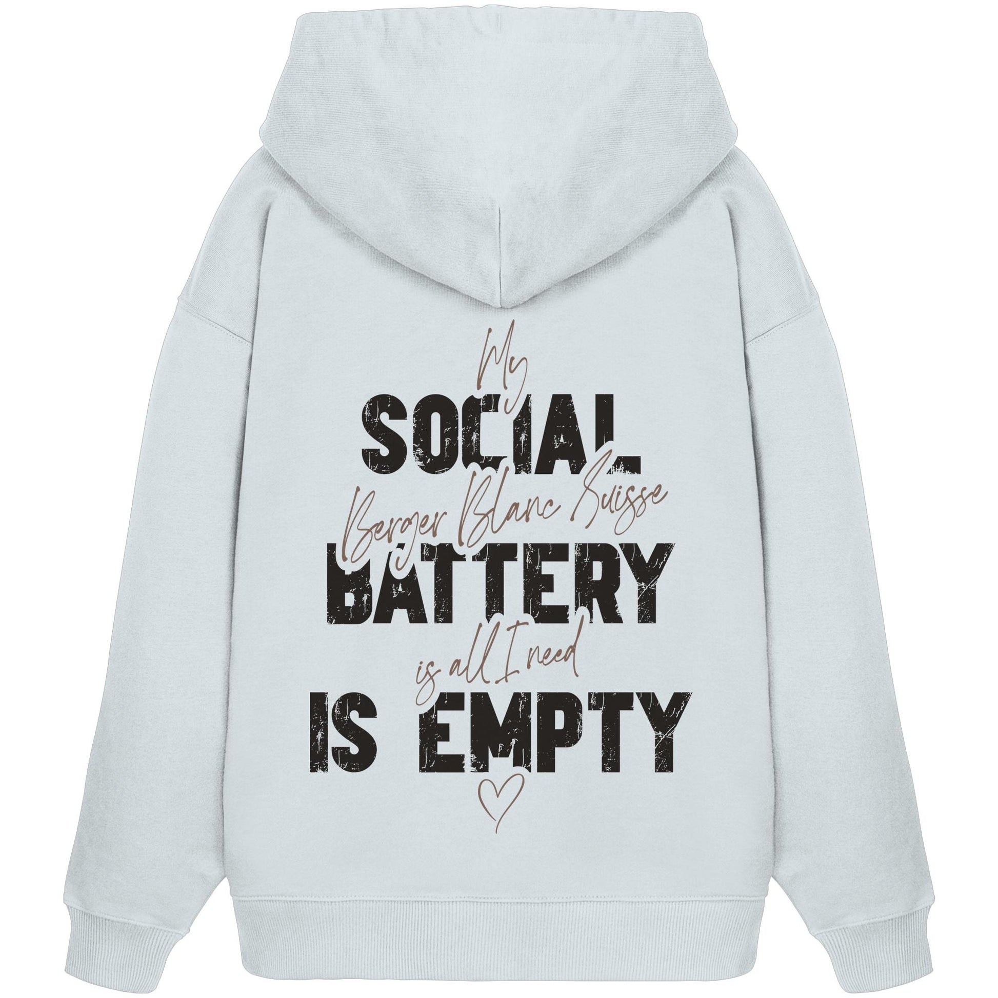 Social Battery Is Empty - Weißer Schäferhund - Organic Oversize Hoodie